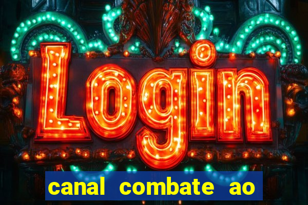 canal combate ao vivo online, multicanais